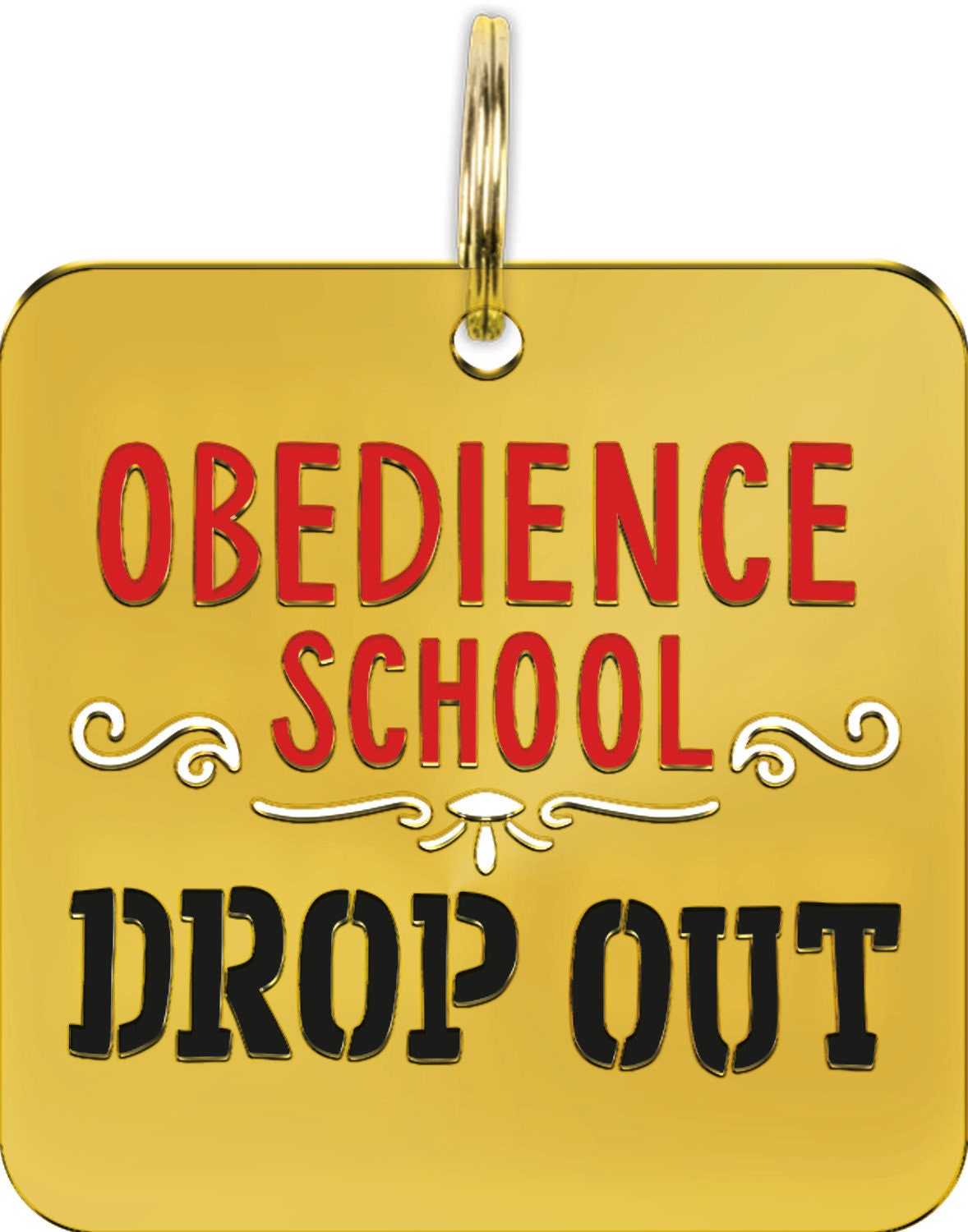 Dog collar charm Obedience School Drop Out